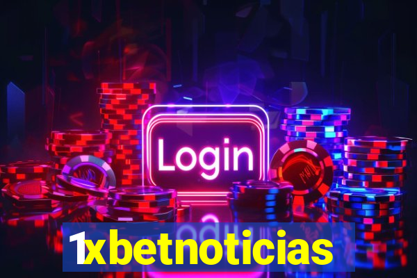 1xbetnoticias