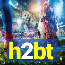 h2bt