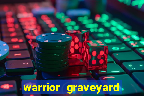 warrior graveyard xnudge slot