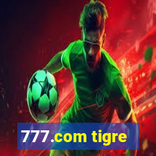 777.com tigre