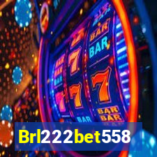 Brl222bet558