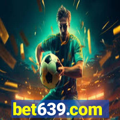 bet639.com