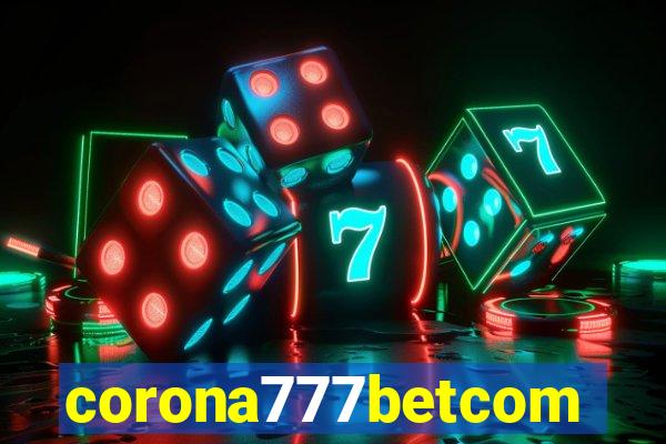 corona777betcom