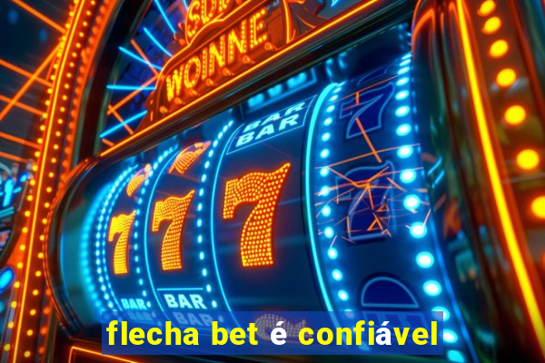 flecha bet é confiável