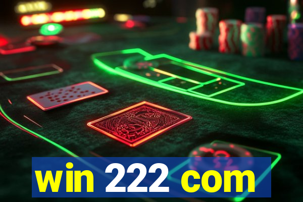 win 222 com