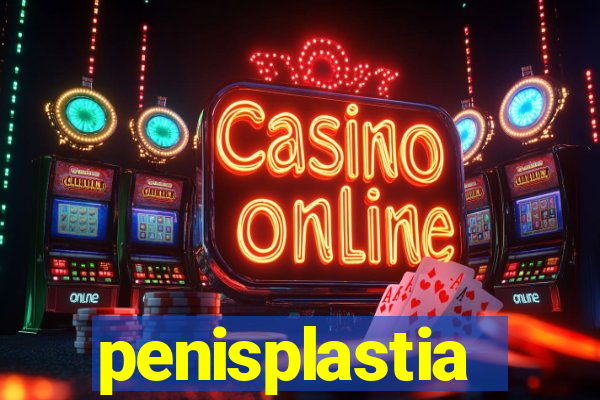 penisplastia