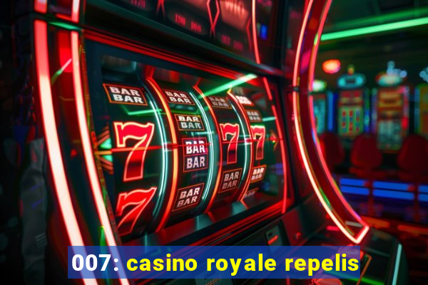 007: casino royale repelis