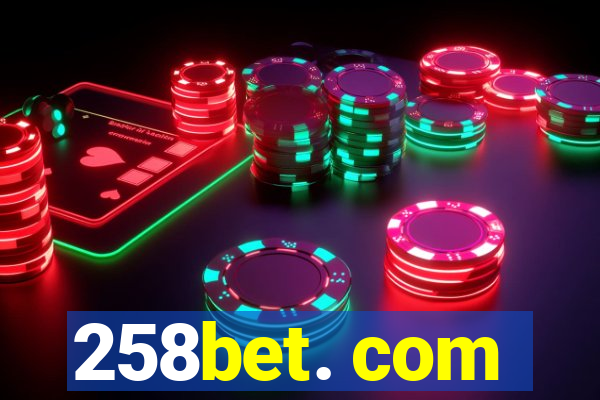 258bet. com