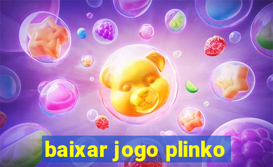 baixar jogo plinko