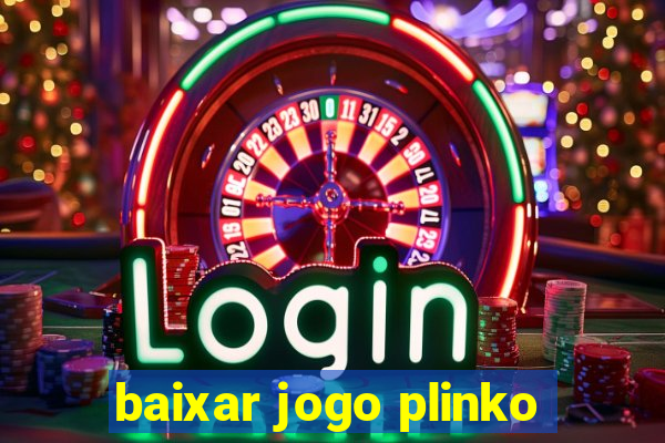 baixar jogo plinko