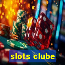 slots clube