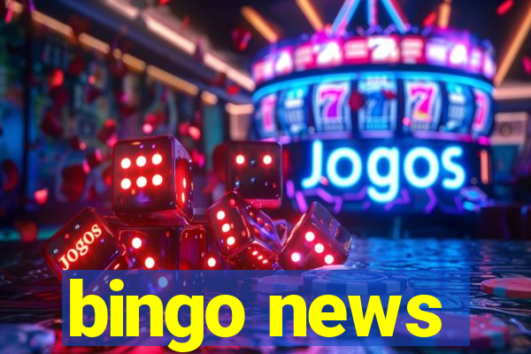 bingo news