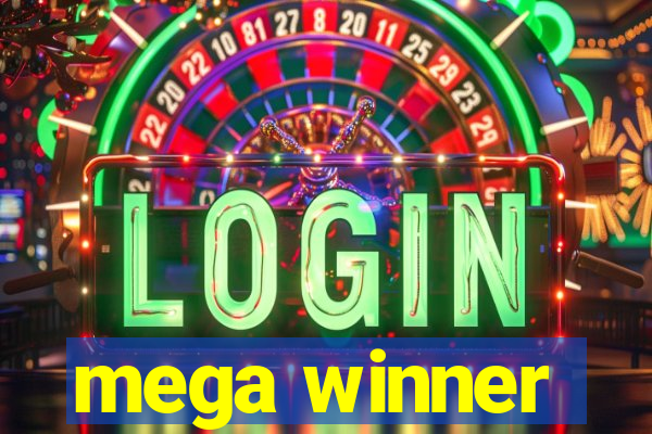 mega winner