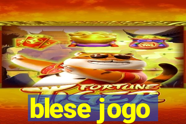 blese jogo