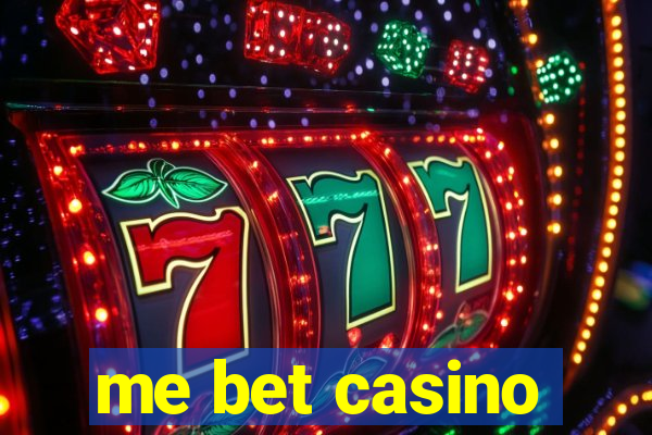 me bet casino