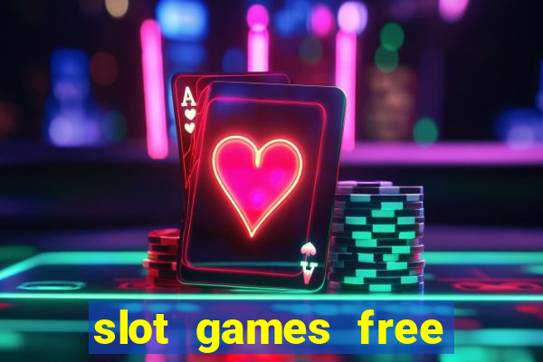 slot games free spin bonus