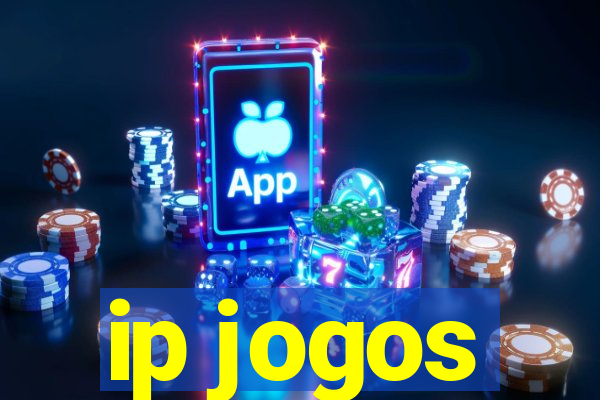 ip jogos