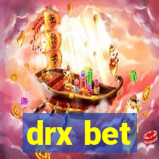 drx bet