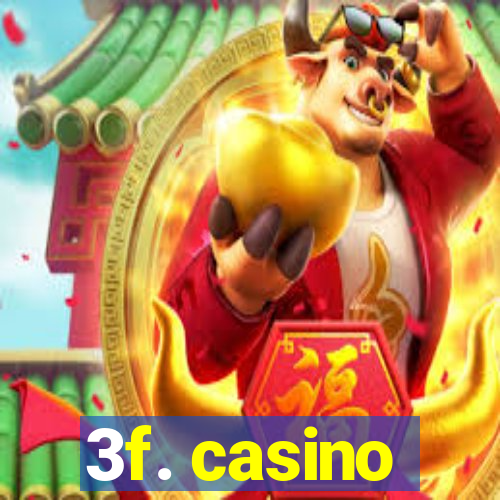 3f. casino