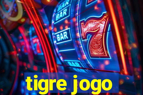 tigre jogo