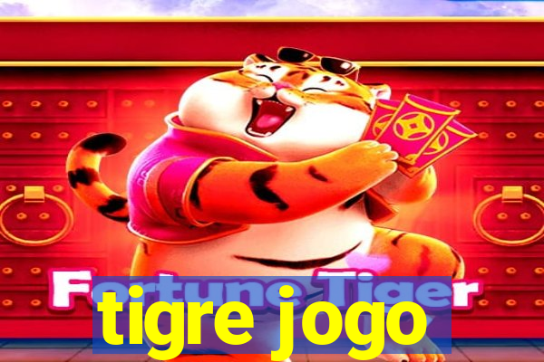 tigre jogo