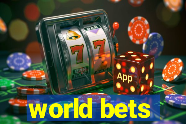 world bets