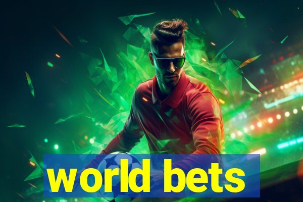 world bets