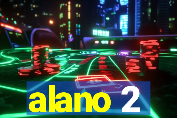 alano 2