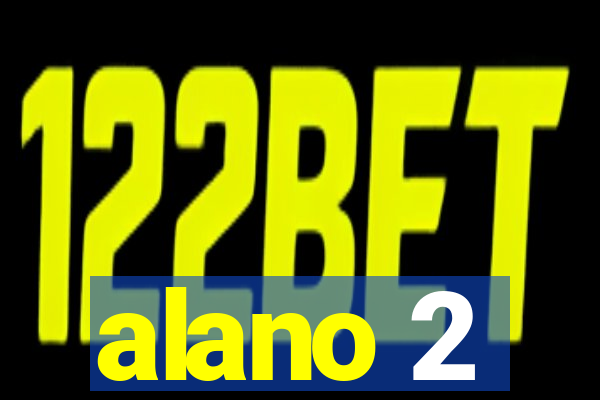 alano 2