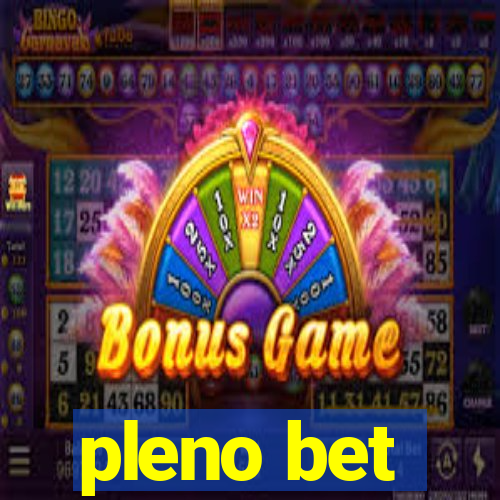 pleno bet