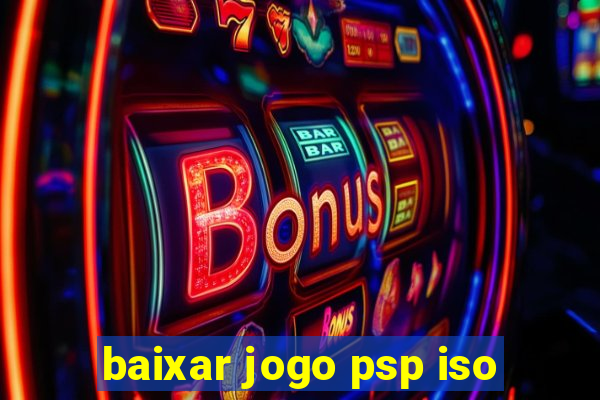 baixar jogo psp iso