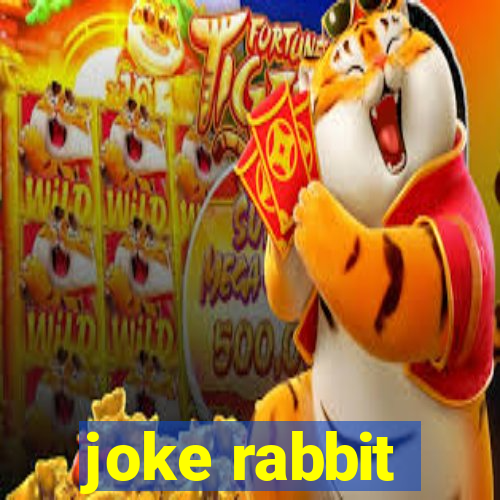 joke rabbit