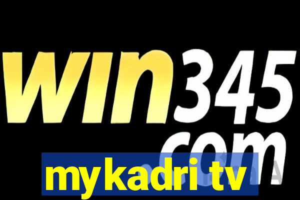 mykadri tv