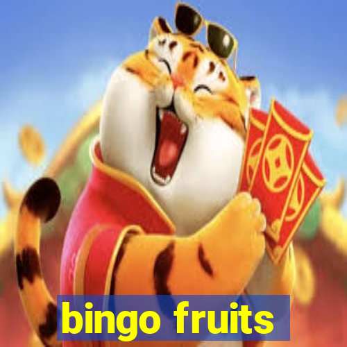 bingo fruits