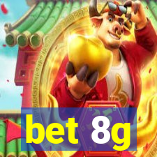 bet 8g