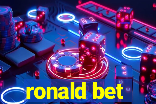 ronald bet