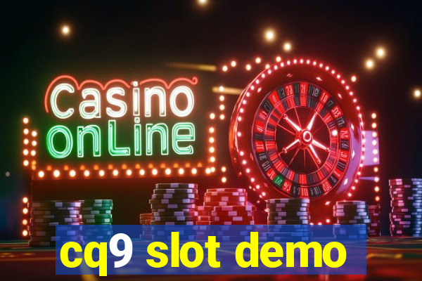 cq9 slot demo