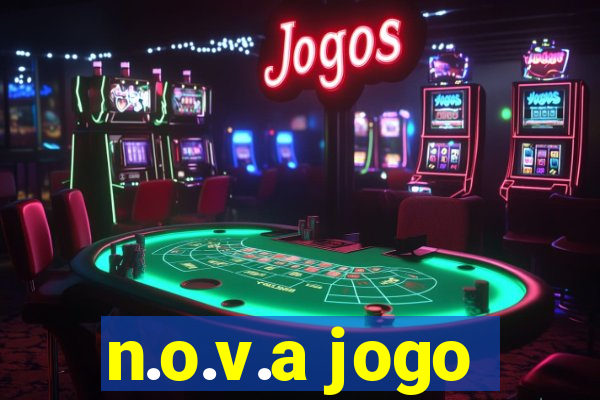 n.o.v.a jogo