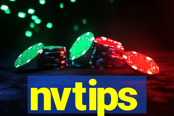 nvtips