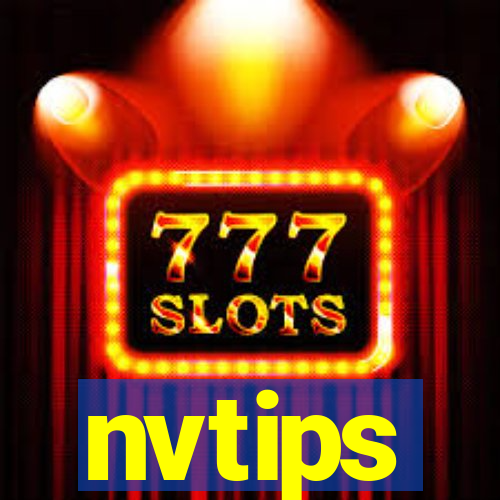 nvtips