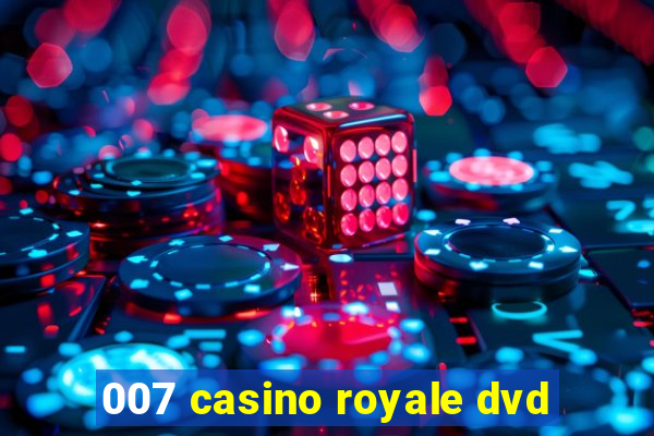 007 casino royale dvd