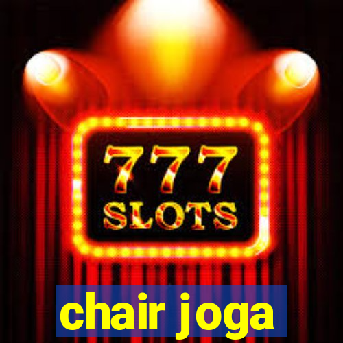 chair joga