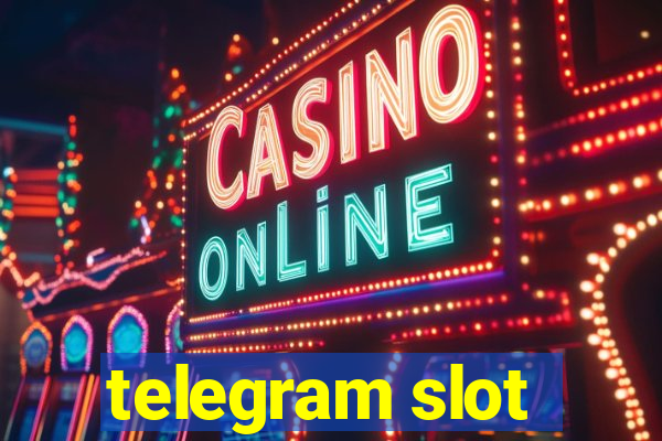 telegram slot