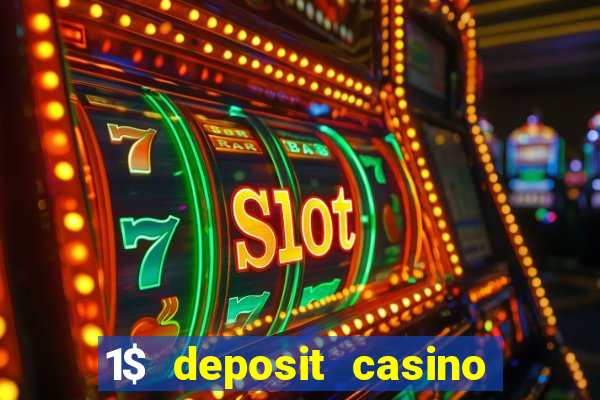 1$ deposit casino bonus canada