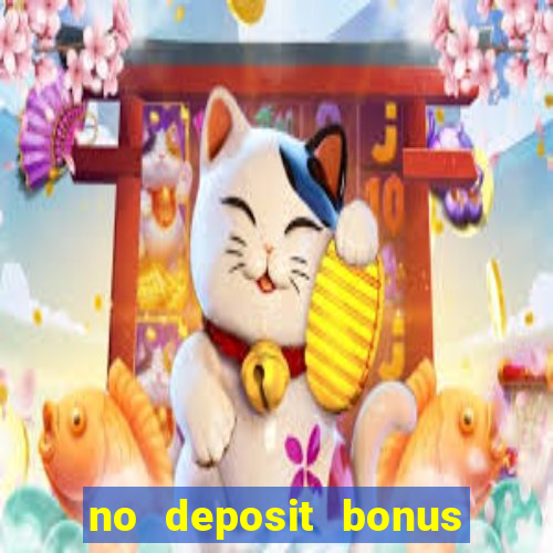 no deposit bonus casino online