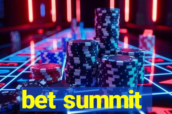 bet summit