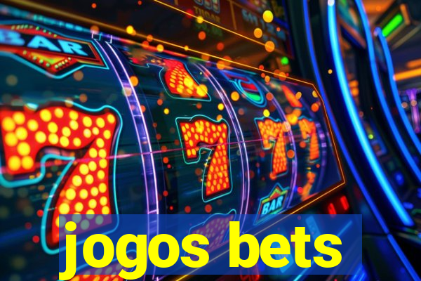 jogos bets