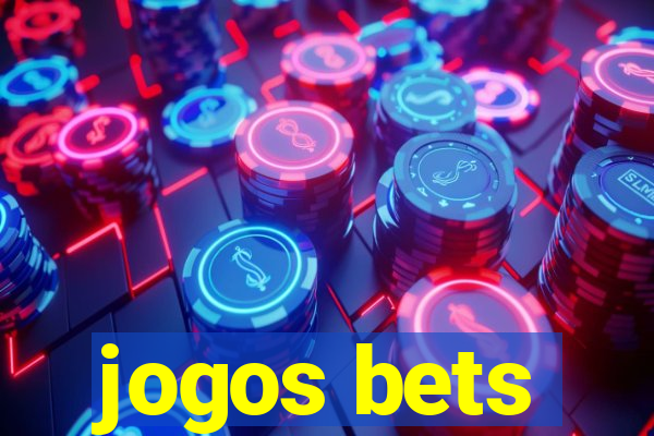 jogos bets