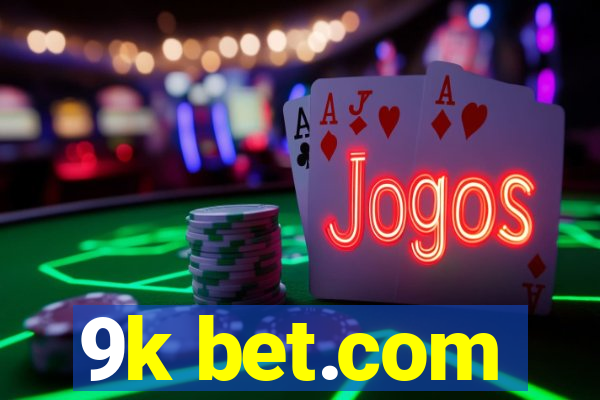 9k bet.com