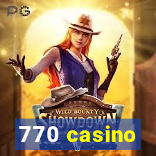 770 casino